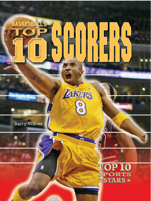 Title details for Basketball's Top 10 Scorers by Barry Wilner - Wait list